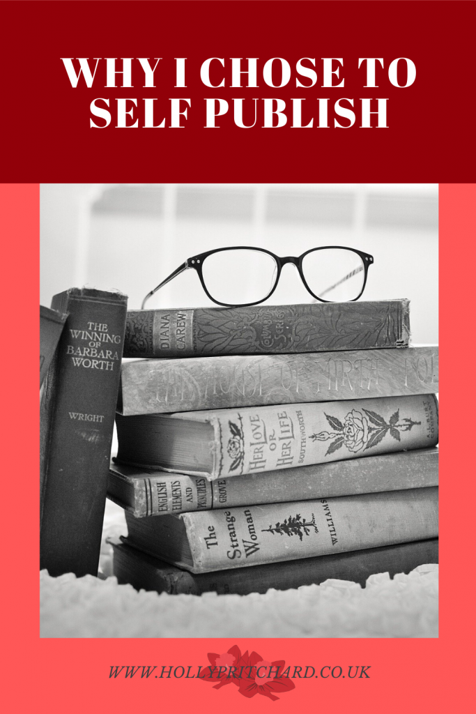 Why I Chose To Self Publish - Pinterest Pin