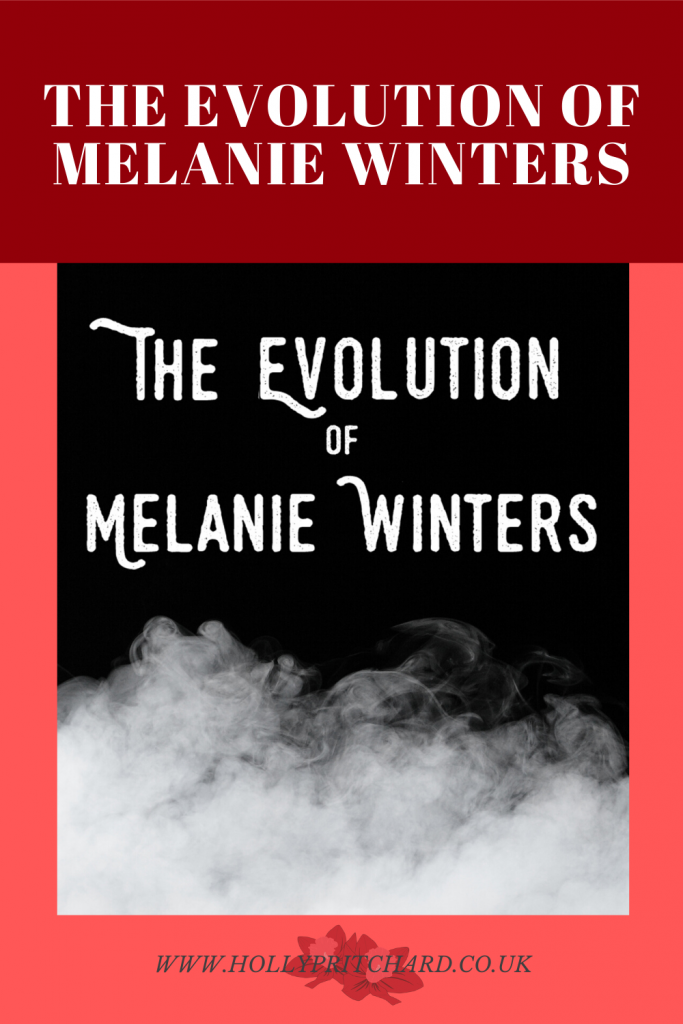 The Evolution of Melanie Winters - Pinterest Pin