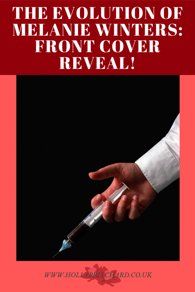 The Evolution of Melanie Winters Front Cover Reveal - Pinterest Pin