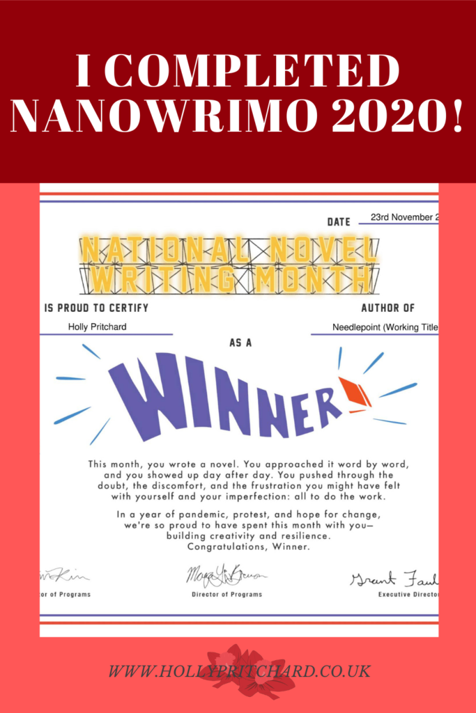 I Completed NaNoWriMo 2020 - Holly Pritchard Pins